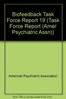 Biofeedback Task Force Report 19
