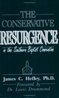 The Truth in Crisis The Conservative Resurgence in the Southern Baptist Convention Vol 6