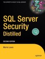 SQL Server Security Distilled Second Edition