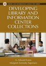 Developing Library and Information Center Collections Fifth Edition
