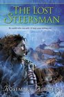 The Lost Steersman (Steerswoman, Bk 3)