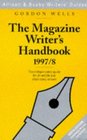 The Magazine Writer's Handbook 19978