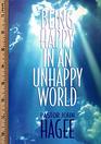 Being Happy in an Unhappy World