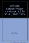 Evinrude ServiceRepair Handbook 15 To 35 Hp 1965 1983