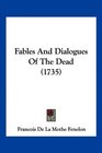 Fables And Dialogues Of The Dead