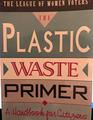 The Plastic Waste Primer A Handbook for Citizens