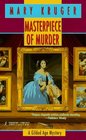 Masterpiece of Murder (Gilded Age, Bk 3)