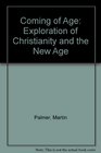 Coming of Age Exploration of Christianity and the New Age