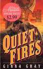 Quiet Fires
