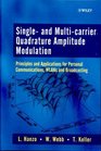 Single and Multicarrier Quadrature Amplitude Modulation  Principles and Applications for Personal Communications WLANs and Broadcasting