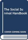 The Social Survival Handbook