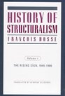 History of Structuralism The Rising Sign 19451966