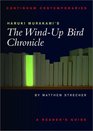 Haruki Murakami's The Windup Bird Chronicle A Reader's Guide
