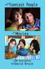 The Funniest People in Movies 250 Anecdotes