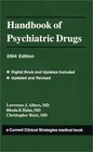 Handbook of Psychiatric Drugs 2004 Edition