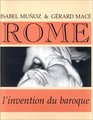 Rome L'invention du baroque