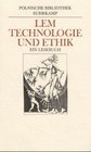 Technologie und Ethik Ein Lesebuch