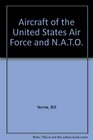 Aircraft of the United States Air Force and NATO