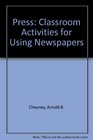 Press Classroom Activities for Using Newspapers