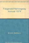 Fitzgerald/Hemingway Annual 1974