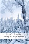 Lisa's Totally Unforgettable Winter