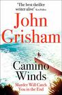 Camino Winds The Ultimate Summer Murder Mystery from the Greatest Thriller Writer Alive