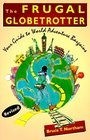 The Frugal Globetrotter Your Guide to World Adventure Bargains