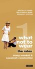What Not to Wear  The Rules