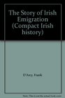 The Story of Irish Emigration
