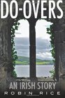 DoOvers An Irish Story