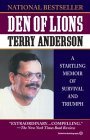 Den of Lions: Memoirs of Seven Years