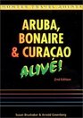 The Aruba Bonaire  Curacao Alive