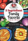 5 Ingredient Family Favorite Recipes