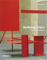 Anthony Caro A Life in Sculpture