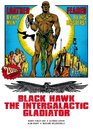 Black Hawk The Intergalactic Gladiator