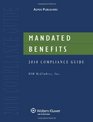 Mandated Benefits Compliance Guide 2010 Edition