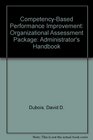 CompetencyBased Performance Improvement Organizational Assessment Package