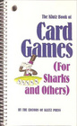The Klutz Book of Card Games For Sharks and Others