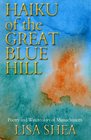 Haiku of the Great Blue Hill  Poetry and Watercolors of Massachusetts