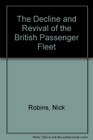 The Decline and Revival of the British Passenger Fleet