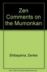 Zen comments on the Mumonkan