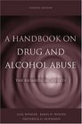 A Handbook on Drug and Alcohol Abuse The Biomedical Aspects