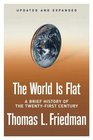 The World Is Flat  A Brief History of the Twentyfirst Century