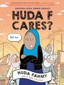 Huda F Cares: (National Book Award Finalist)