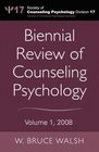 Biennial Review of Counseling Psychology Volume 1 2008