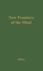 New Frontiers of the Mind  The Story of the Duke Experiments
