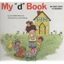 My "D" Book (My First Steps to Reading)