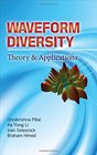 Waveform Diversity Theory  Applications