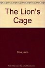 The Lion's Cage