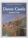 Book of Dover Castle and the Defences of Dover